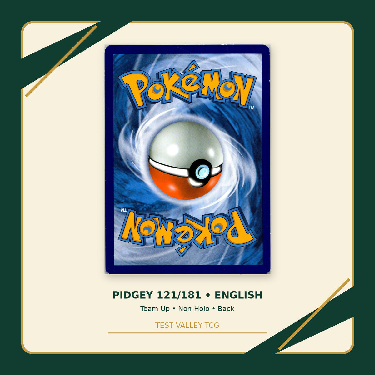 Pidgey 121/181 - Team Up - Non-Holo - back