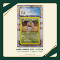 Dark Arbok 2/82, English, CGC 7.5 Near Mint+, certificate 3837922088, front of actual slab – cropped and straightened with Test Valley TCG frame