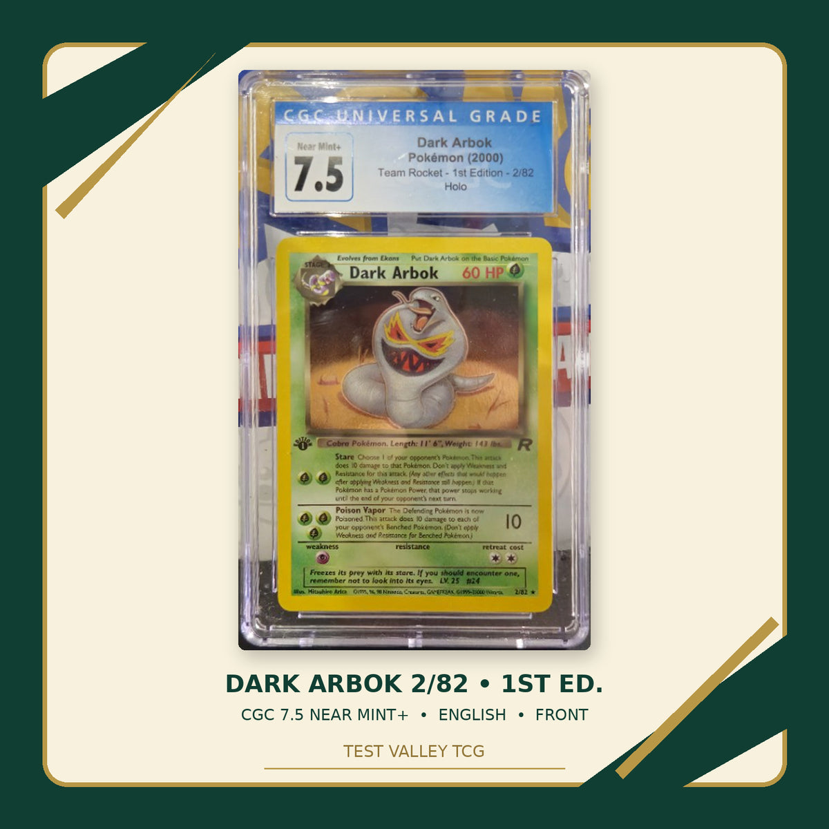 Dark Arbok 2/82, English, CGC 7.5 Near Mint+, certificate 3837922088, front of actual slab – cropped and straightened with Test Valley TCG frame