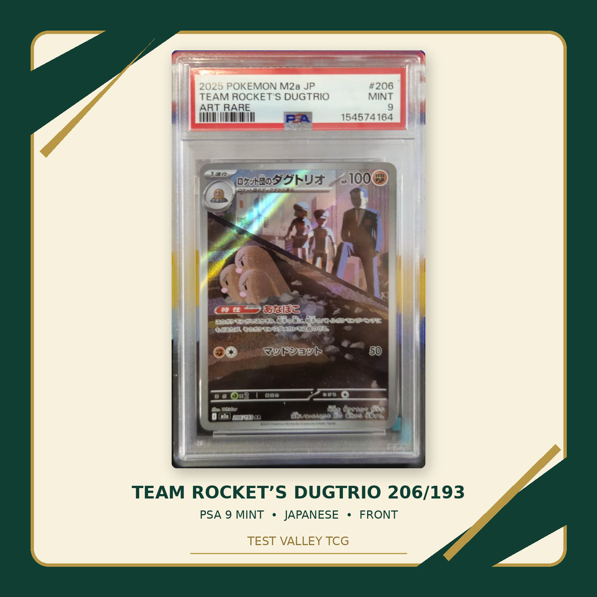 Team Rocket’s Dugtrio 206/193 Japanese PSA 9 Mint, certificate 154574164, front of actual slab – cropped and straightened photograph with Test Valley TCG frame