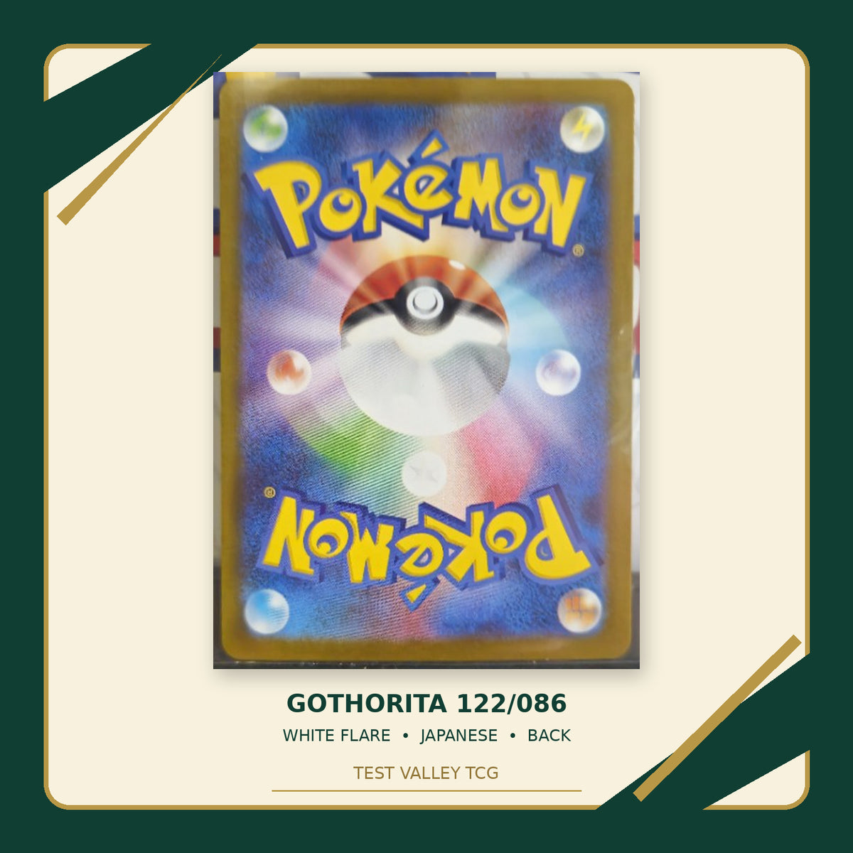 Gothorita 122/086, White Flare, Japanese — back cropped photograph with Test Valley TCG frame