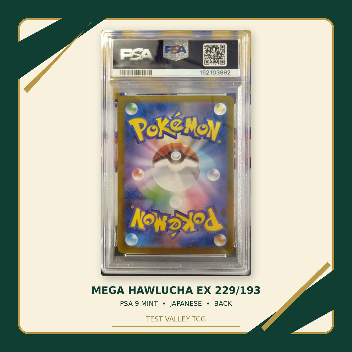 Mega Hawlucha ex 229/193, Japanese, PSA 9 Mint, certificate 152103892, back of actual slab – cropped and straightened with Test Valley TCG frame