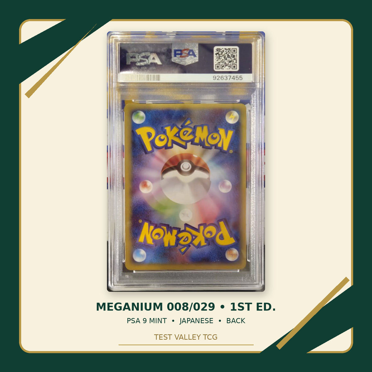 Meganium 008/029, Japanese, PSA 9 Mint, certificate 92637455, back of actual slab – cropped and straightened with Test Valley TCG frame