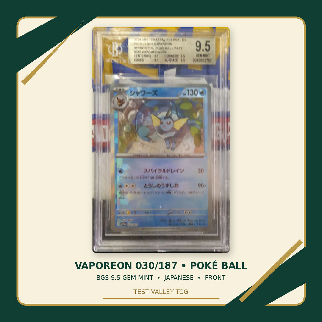 Vaporeon 030/187, Japanese, BGS 9.5 Gem Mint, front of actual slab – cropped and straightened with Test Valley TCG frame